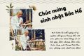 KỶ NIỆM 136 NĂM NGÀY SINH CHỦ TỊCH HỒ CHÍ MINH (19/5/1890 – 19/5/2026)